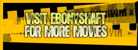 Visit EbonyShaft.com for DVD quality downloads!